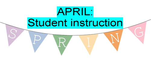 April Student Instruction